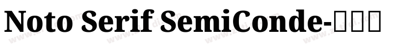 Noto Serif SemiConde字体转换